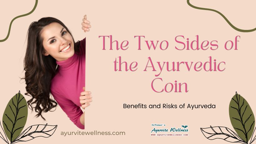 Benefits and Risks of Ayurveda