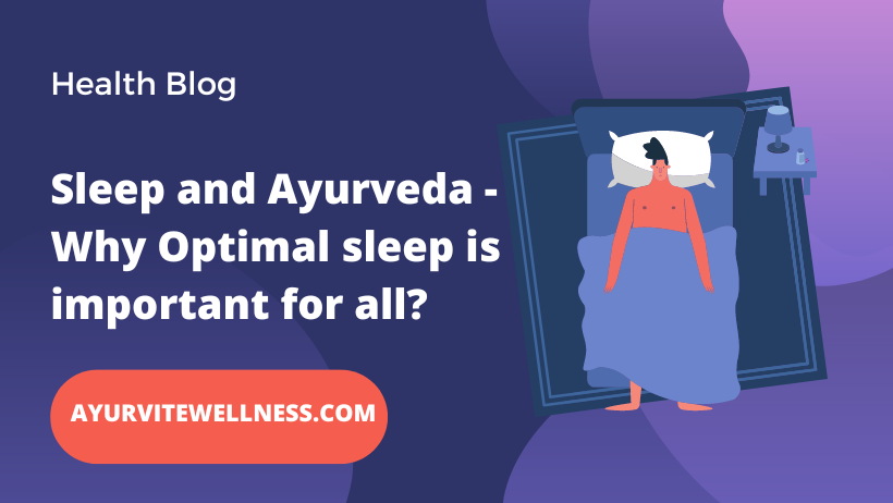 Sleep and Ayurveda